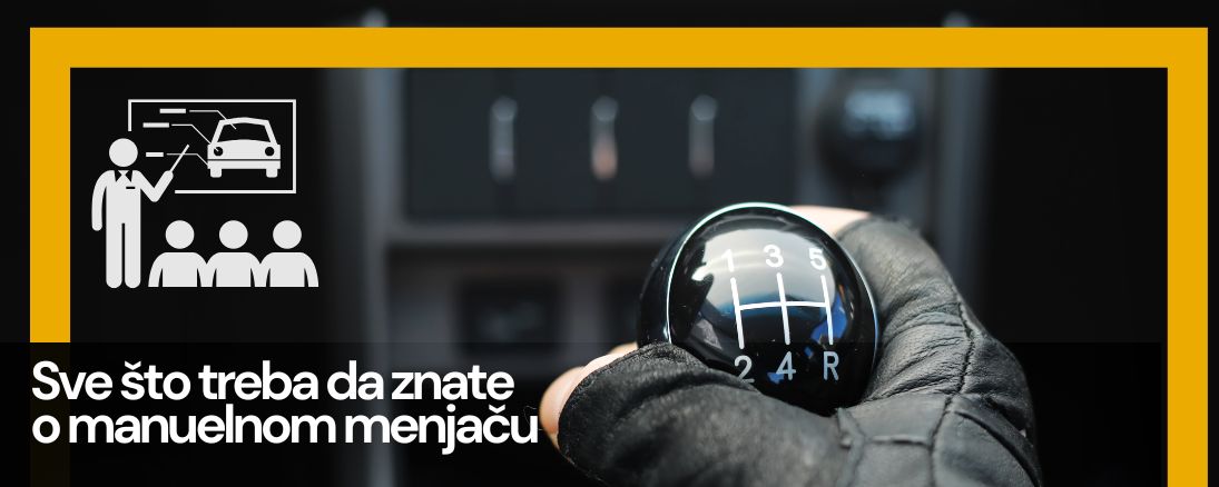 Sve što treba da znate o manuelnom menjaču